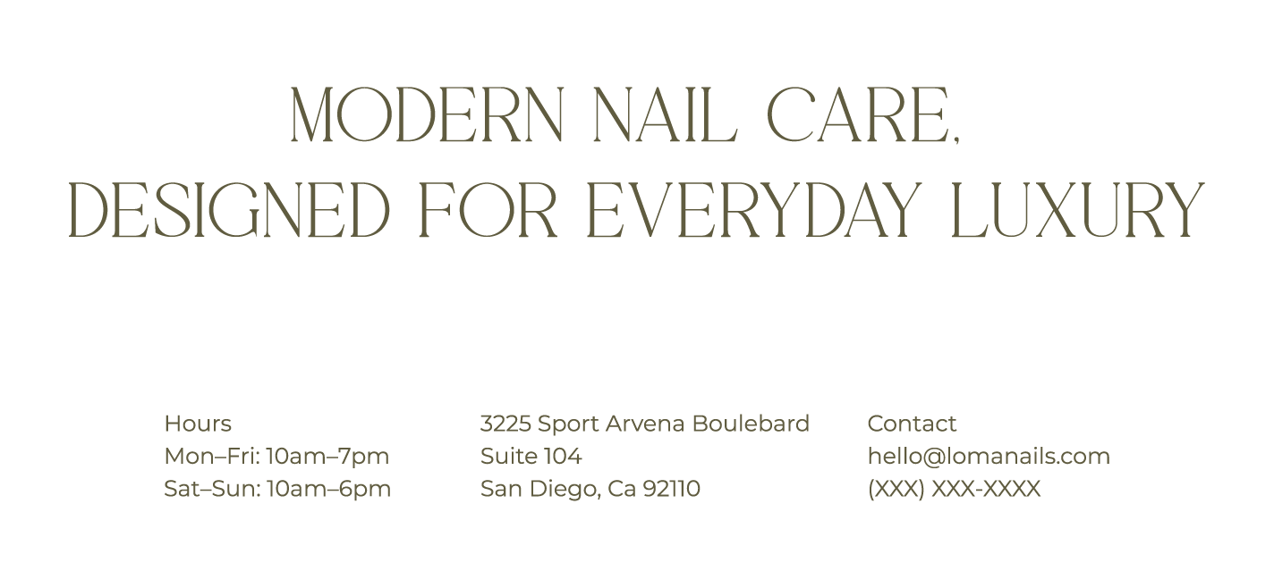 Visit LOMA Nail Salon