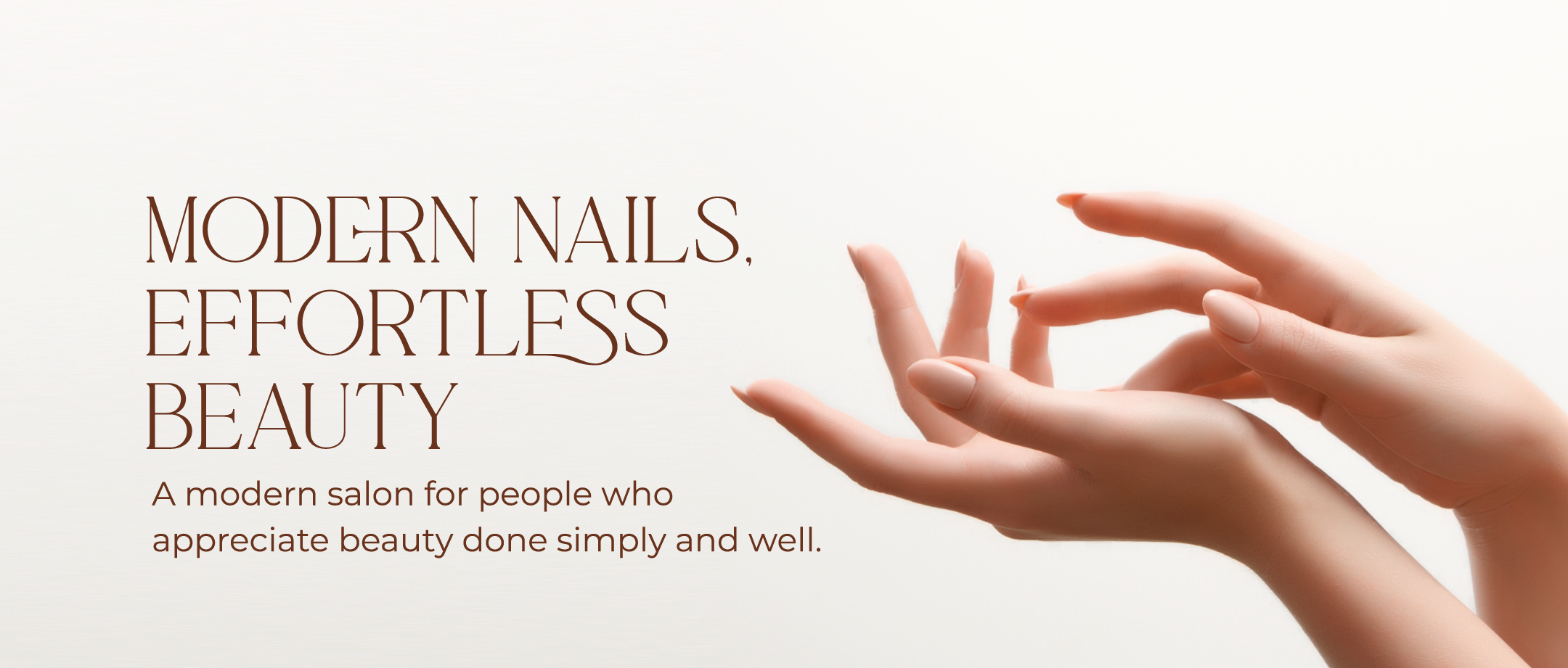 Modern nails, effortless beauty